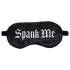Ouch! - “Spank Me” -tekstillä varustettu satiininen silmänaamio (musta)